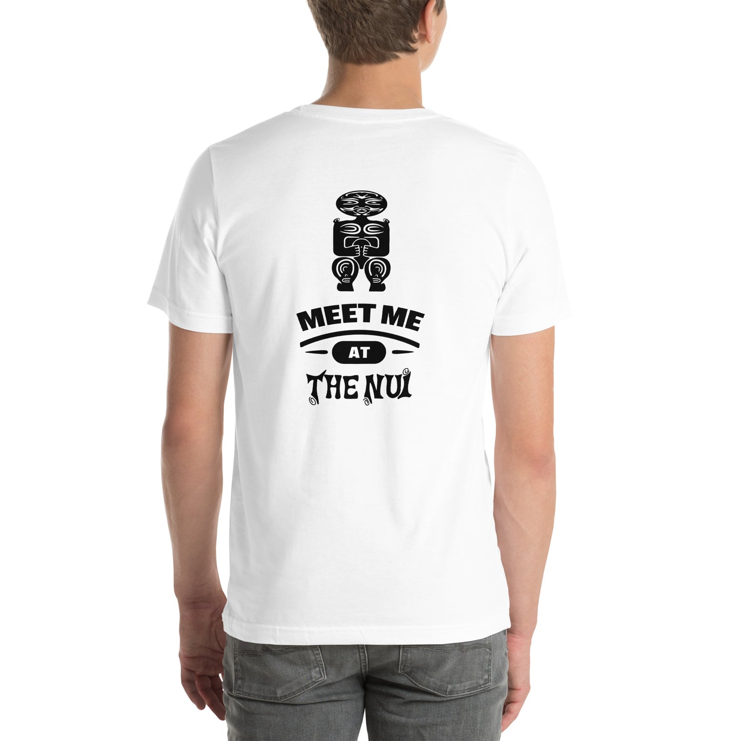 Meet Me at The Nui - Unisex T-Shirt